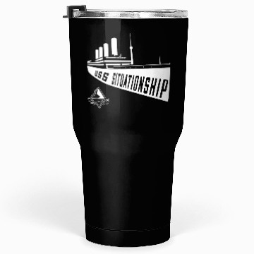 Discover USS Situationship Complicated Relationship Gift Tumblers 30 Oz