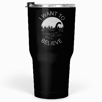 Discover I Want To Believe -Nessie Tumblers 30 Oz