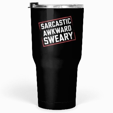 Discover Sarcastic Awkward Sweary 5 Tumblers 30 Oz