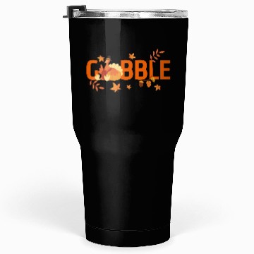 Discover GOBBLE TURKEY PODIATRIST FUNNY THANKSGIVING Tumblers 30 Oz