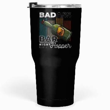 Discover Bar Hopping Beer Drunk Tumblers 30 Oz