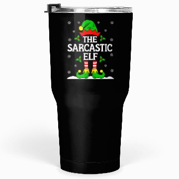 Discover Sarcastic Elf Funny Christmas Tumblers 30 Oz