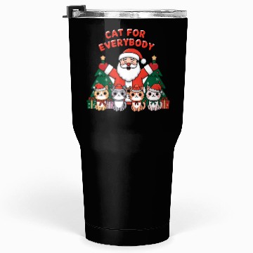 Discover cat for everybody Tumblers 30 Oz
