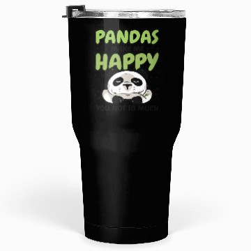 Discover Pandas Make Me Happy Panda Bear Friend Lover Tumblers 30 Oz