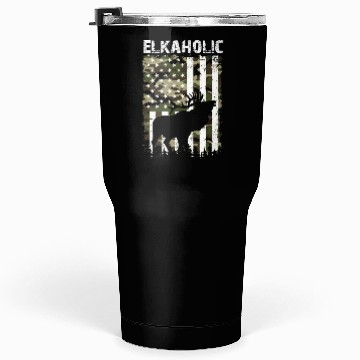 Discover Elk Hunting Elkaholic Hunters Tumblers 30 Oz