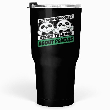 Discover Spontaneously Start Talking About Panda Friend Tumblers 30 Oz