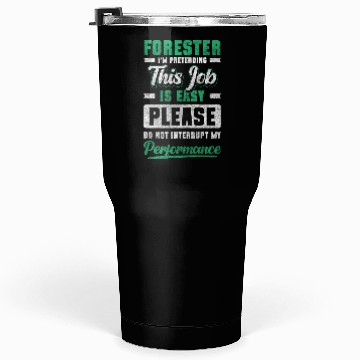 Discover Forest Worker Forestry Protection Chainsaw Tumblers 30 Oz
