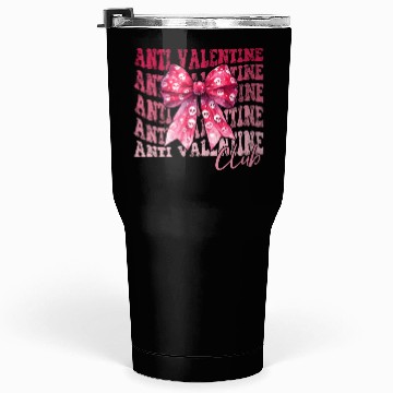 Discover Anti Valentine Club Tumblers 30 Oz