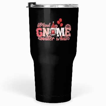 Discover Gnomes Valentines Revelin Tumblers 30 Oz