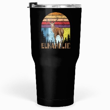 Discover Elk Hunting Elkaholic Hunters Tumblers 30 Oz