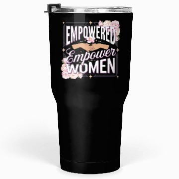 Discover strength in sisterhood Tumblers 30 Oz