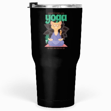 Discover Good Days Start With Yoga Tumblers 30 Oz