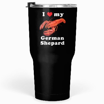 Discover I Love My Getman Shepard Funny Meme Tumblers 30 Oz