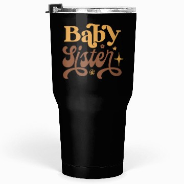 Discover Baby Sister Tumblers 30 Oz