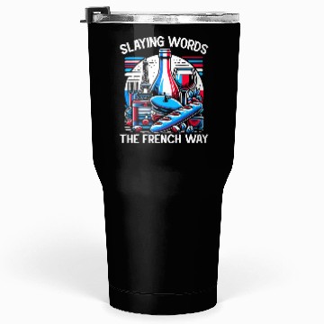 Discover French Language Teacher Education France Teaching Tumblers 30 Oz