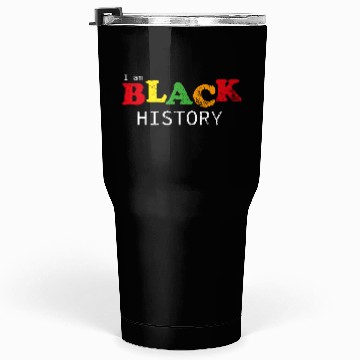 Discover Black history month Tumblers 30 Oz
