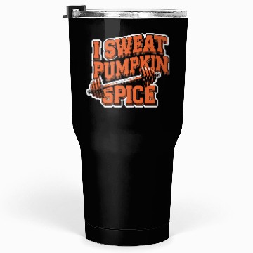 Discover I Sweat Pumpkin Spice 5 Tumblers 30 Oz