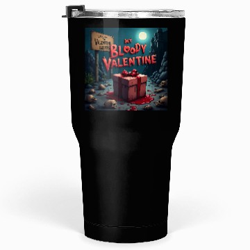 Discover My bloody Valentine Tumblers 30 Oz