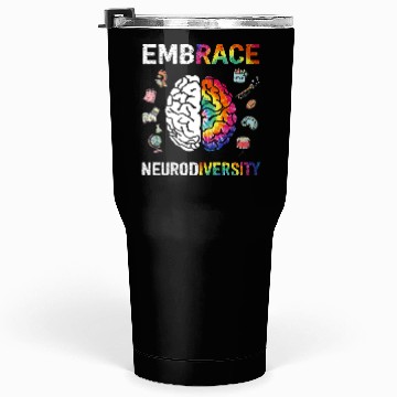 Discover Embrace Neurodiversity Autism Awareness Tumblers 30 Oz