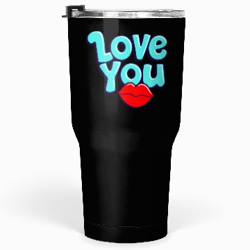 Discover Love You Tumblers 30 Oz