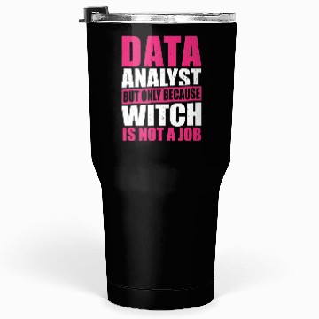 Discover Geek Data Collector Data Analysis Data Science Tumblers 30 Oz