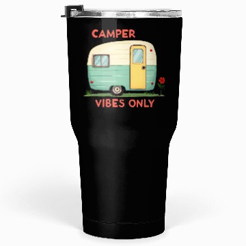 Discover Camper Vibes Only: Nature Camping Tumblers 30 Oz