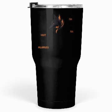 Discover A fox can be outfoxed Tumblers 30 Oz