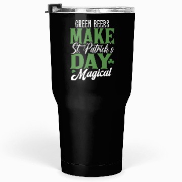 Discover Green Beers Make St Patrick's Day Magical Tumblers 30 Oz