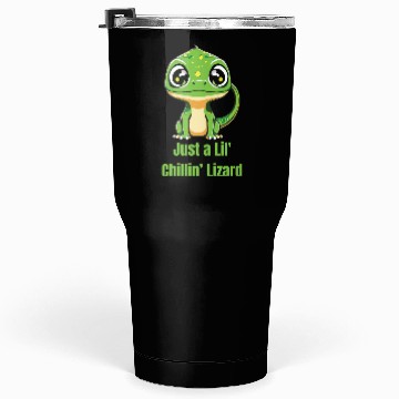 Discover Just a Lil' Chillin’ Lizard Tumblers 30 Oz