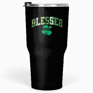 Discover Blessed Mama St Patricks Day Spring and Summer Tumblers 30 Oz
