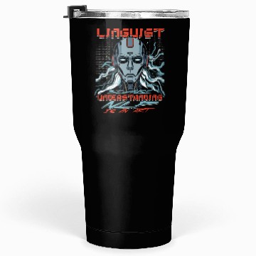 Discover Computer Linguist Understanding NLP Is An Art Tumblers 30 Oz