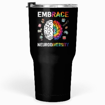 Discover Embrace Neurodiversity Autism Awareness Tumblers 30 Oz