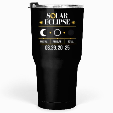 Discover Partial Solar Eclipse 03 29 2025 - Solar Eclipse Tumblers 30 Oz