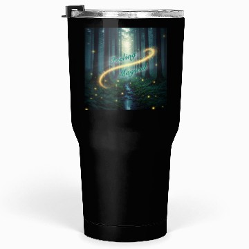 Discover Feeling Magical Tumblers 30 Oz