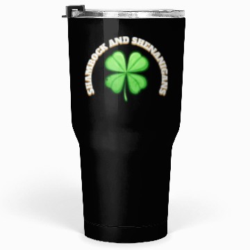 Discover Shamrock and Sheninanigans 4-Leaf Clover Graphic Tumblers 30 Oz