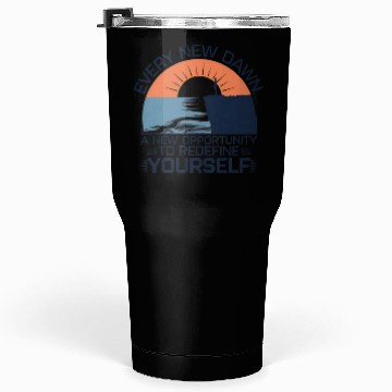 Discover Every New Dawn Inspirational Sunset Design Tumblers 30 Oz