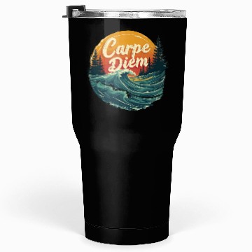 Discover Carpe Diem Seize the Day Gift Tumblers 30 Oz