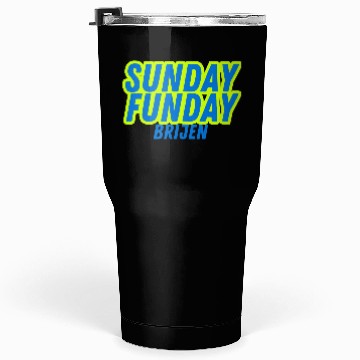 Discover sunday funday Tumblers 30 Oz
