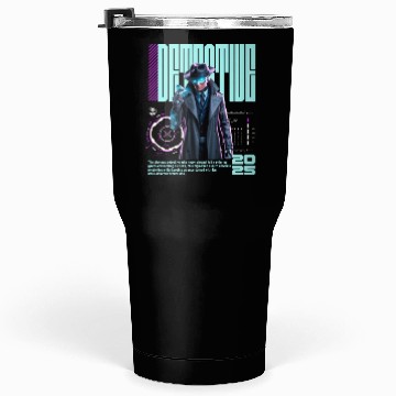 Discover Detective Robot Futuristic Spy Sci Fi Hero Tumblers 30 Oz