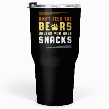 Discover Funny Bear Pride Don't Feed Bears Paw Print Snack Tumblers 30 Oz