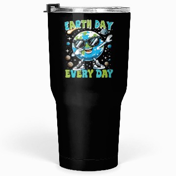 Discover Earth Day Every Day Tumblers 30 Oz