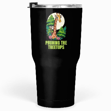 Discover Gardener Giraffe - Pruning the treetops Tumblers 30 Oz