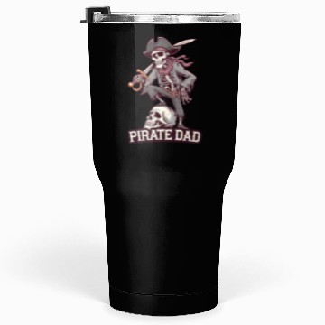 Discover Pirate dad Tumblers 30 Oz