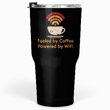 Discover Retro Fueled by Coffee, Powered by WiFi Tumblers 30 Oz