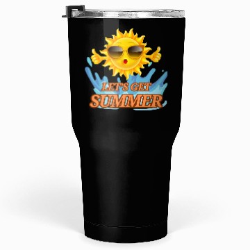 Discover Let’s Get Summer - Fun Sun & Waves Design Tumblers 30 Oz