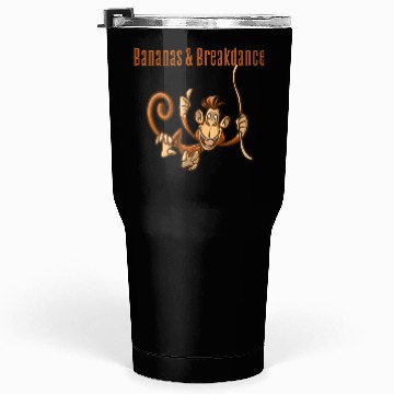Discover Dancing Monkey | Bananas & Breakdance | Unisex | Tumblers 30 Oz