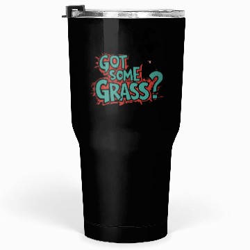 Discover Goat Some Grass? Meme Goat Energy Tumblers 30 Oz