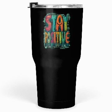 Discover Stay Positive – Retro Color Block Text Tumblers 30 Oz