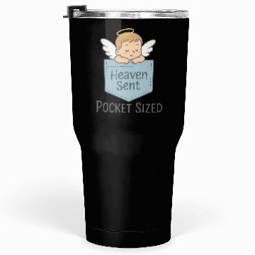 Discover Heaven sent Pocket sized Tumblers 30 Oz