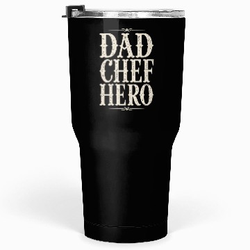Discover Dad Chef Hero Tumblers 30 Oz